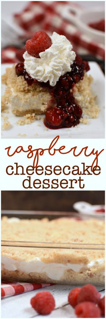 Raspberry Cheesecake Dessert has a buttery crumb crust, and light and fluffy no bake cream cheese filling, and sweet raspberry sauce! It's a crowd pleaser!