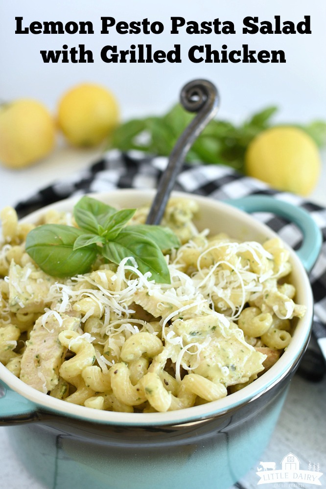 Pasta Salad with grilled chicken and creamy lemon basil salad dressing