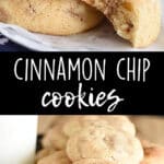 A collage of images of cinnamon chip cookies.