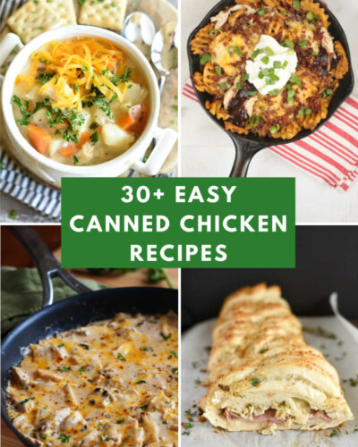 a collage with images of recipes made with canned chicken and a text graphic