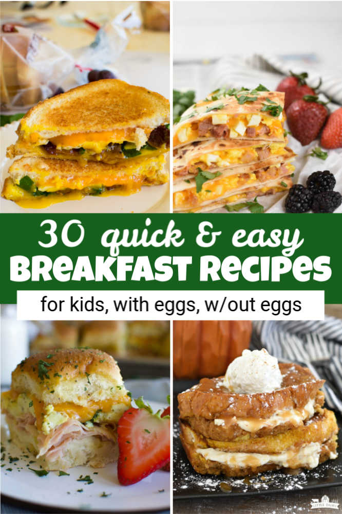 four images with breakfast sandwich, breakfast quesadilla, breakfast slider, and cream cheese stuffed French toast and a text overlay