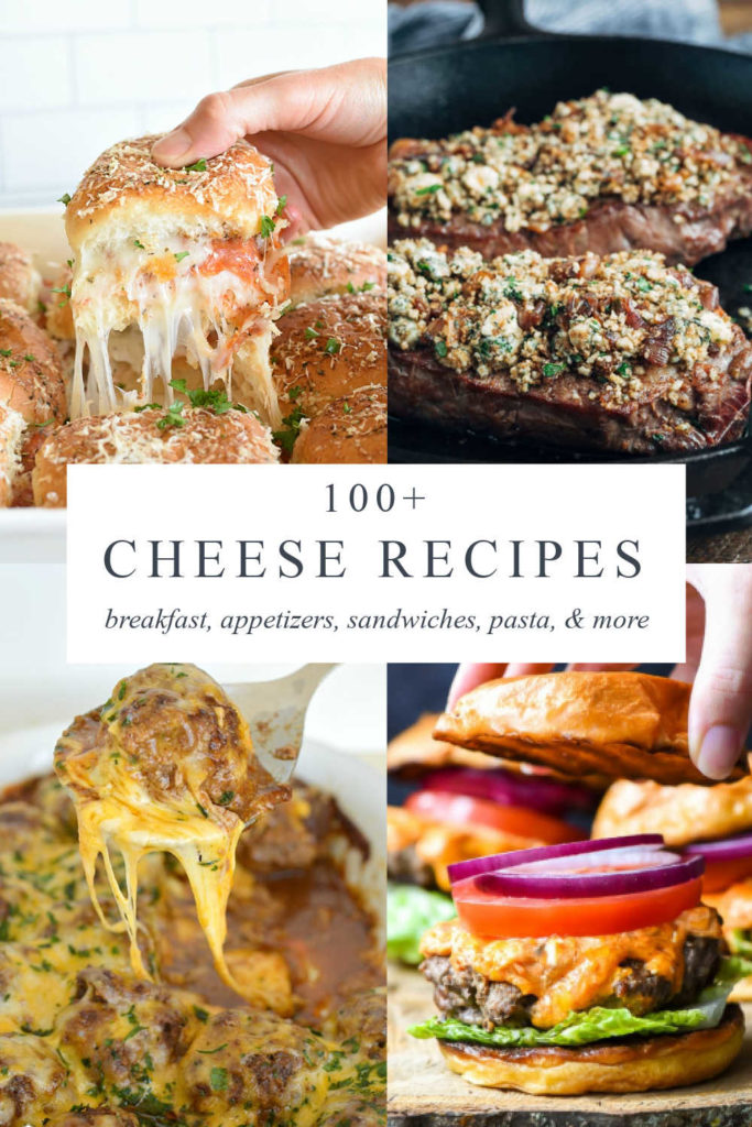 four images of recipes using cheese plus a text overlay