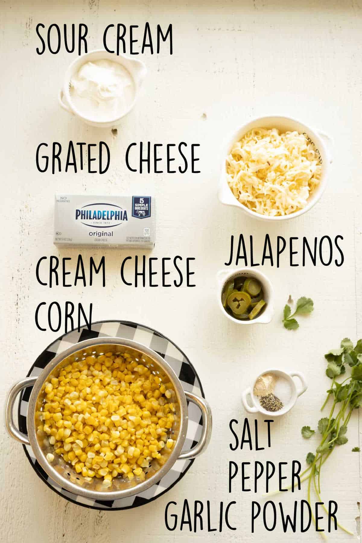 Ingredients needed to make cheesy corn dip with cream cheese.