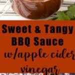 Two images and a text overlay showing a jar of homemade sweet and tangy bbq sauce.