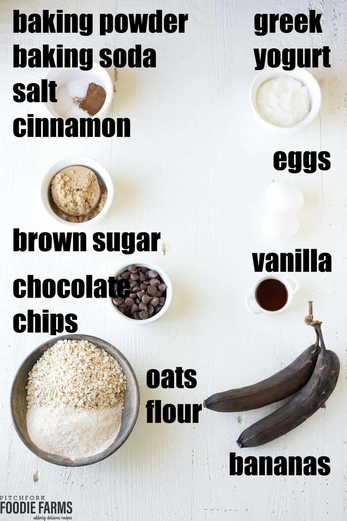 Ingredients needed to make banana muffins with oats, chocolate chips, and Greek yogurt.